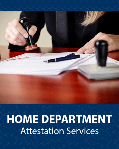 Home Department Attestation Services For Indian 
