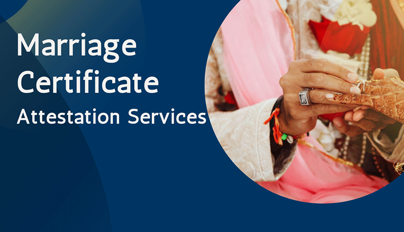 Marriage certificate attestation services in India